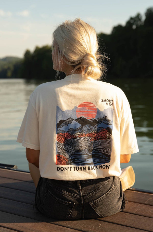 Don't Turn Back Now Short Sleeve Tee